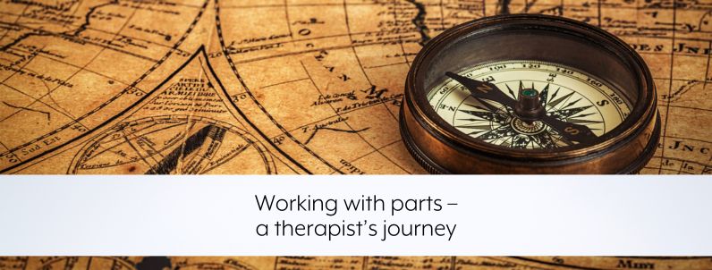 Working with parts – a therapist’s journey