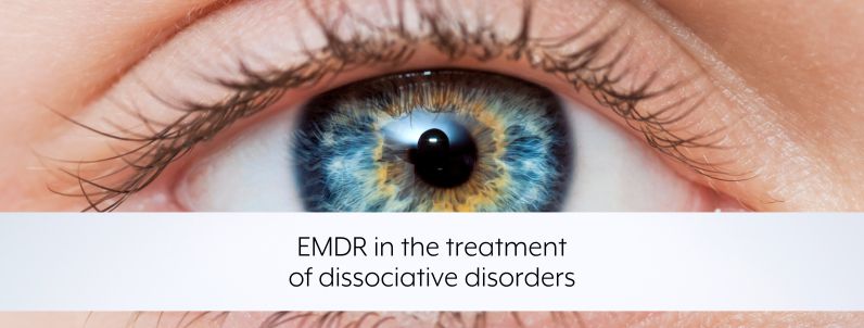 EMDR in the treatment of dissociative disorders