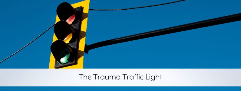 The Trauma Traffic Light