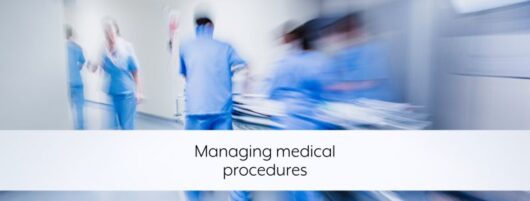Managing medical procedures